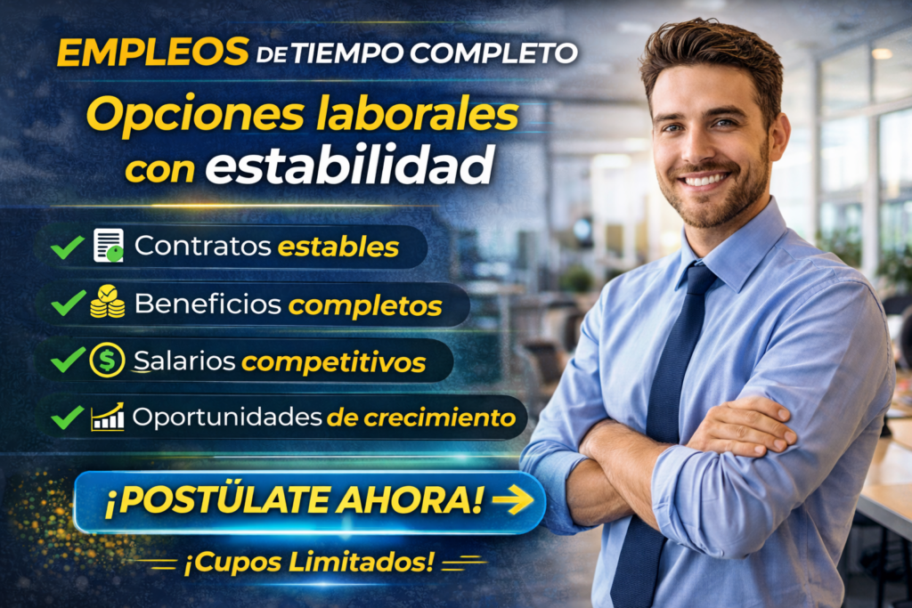 empleos de tiempo completo